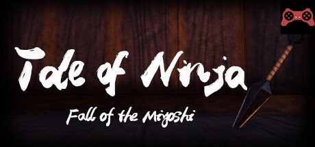 Tale of Ninja: Fall of the Miyoshi System Requirements