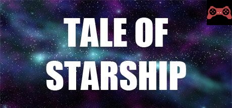 Tale Of Starship System Requirements