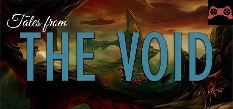 Tales from the Void System Requirements