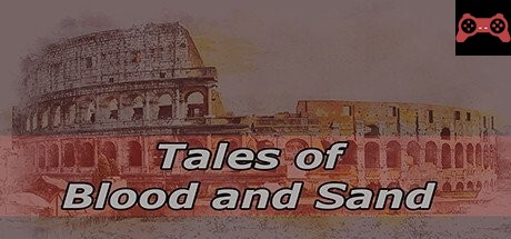Tales of Blood and Sand System Requirements