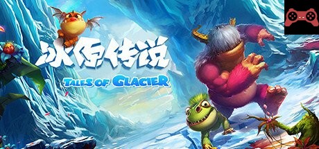 Tales of Glacier (VR) System Requirements