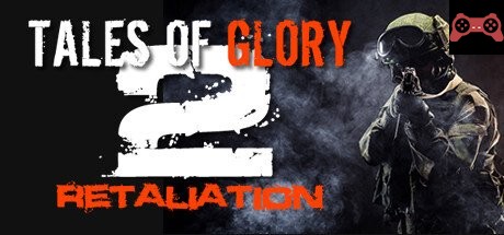 Tales Of Glory 2 - Retaliation System Requirements