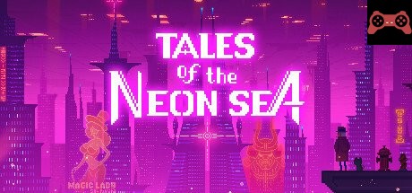 Tales of the Neon Sea System Requirements