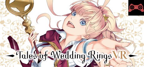 Tales of Wedding Rings VR System Requirements