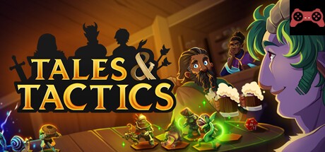 Tales & Tactics System Requirements