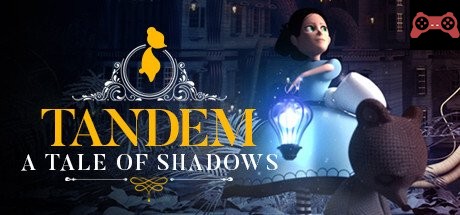 Tandem: a tale of shadows System Requirements