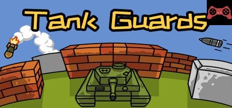 Tank Guards System Requirements