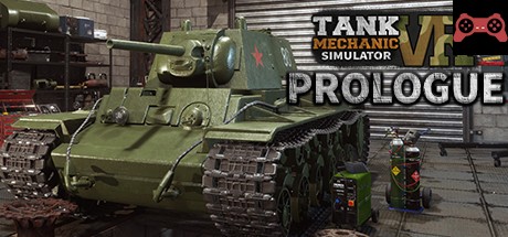 Tank Mechanic Simulator VR: Prologue System Requirements