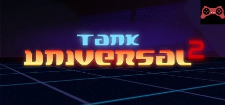 Tank Universal 2 System Requirements