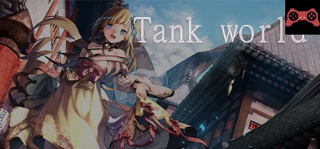 Tank world System Requirements