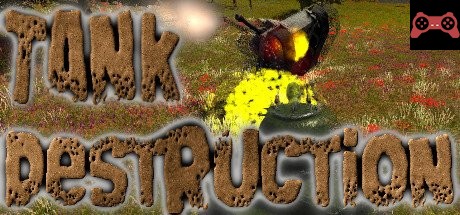 TankDestruction System Requirements
