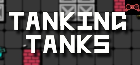 Tanking Tanks System Requirements