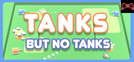 Tanks, But No Tanks System Requirements