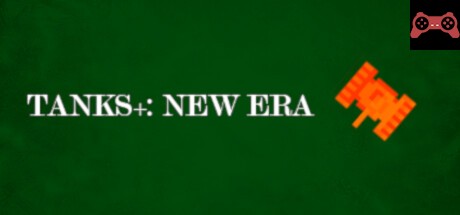 Tanks+: new era System Requirements
