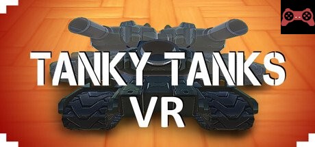 Tanky Tanks VR System Requirements