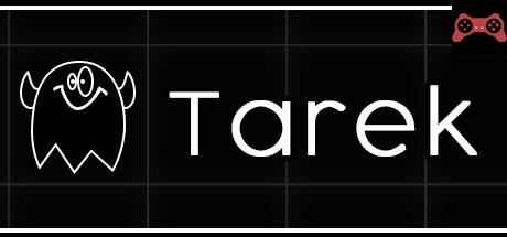 Tarek System Requirements