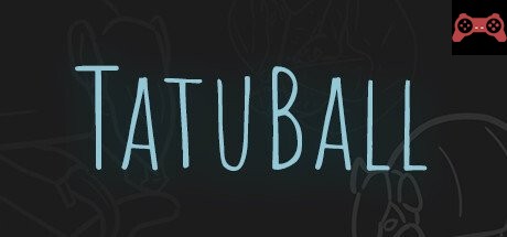 TatuBall System Requirements