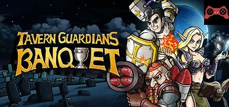 TAVERN GUARDIANS: BANQUET System Requirements