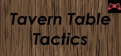 Tavern Table Tactics System Requirements