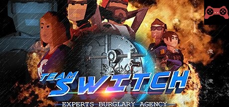 TEAM SWITCH VR - EXPERTS BURGLARY AGENCY System Requirements