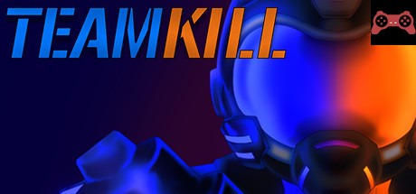 Teamkill System Requirements