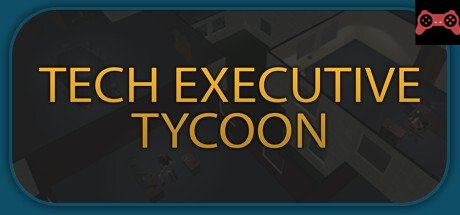 Tech Executive Tycoon System Requirements