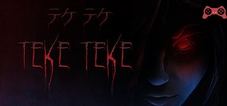 Teke Teke - テケテケ System Requirements