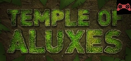 Temple of Aluxes System Requirements