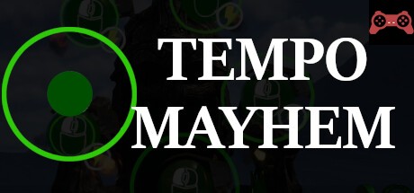 Tempo Mayhem System Requirements