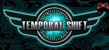 Temporal Shift System Requirements