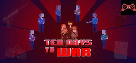 Ten Days to War System Requirements