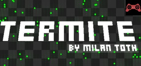 Termite System Requirements