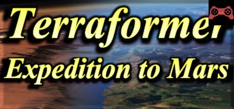 Terraformer Expedition to Mars System Requirements