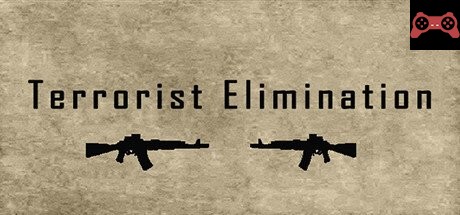 Terrorist Elimination System Requirements