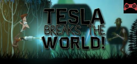 Tesla Breaks the World! System Requirements