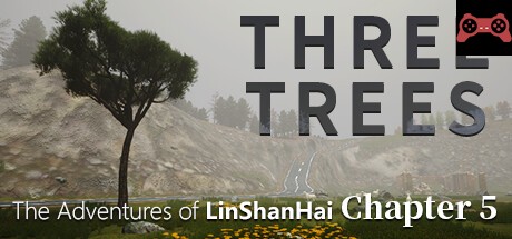 The Adventures of LinShanHai - Chapter5:Three Trees System Requirements