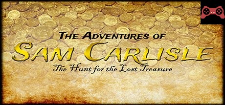 The Adventures of Sam Carlisle: The Hunt for the Lost Treasure System Requirements