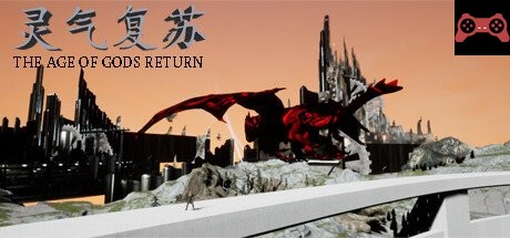 The Age of Gods Return System Requirements