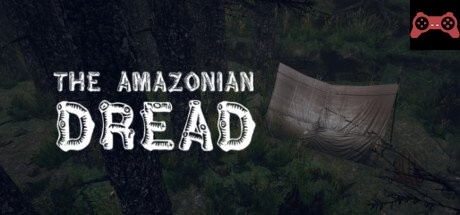 The Amazonian Dread System Requirements