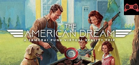 The American Dream System Requirements