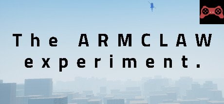 The Armclaw Experiment System Requirements