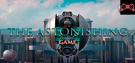 The Astonishing Game System Requirements