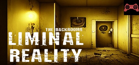 The Backrooms: Liminal Reality System Requirements