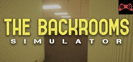 The Backrooms Simulator System Requirements