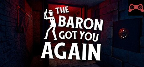 The baron got you again System Requirements