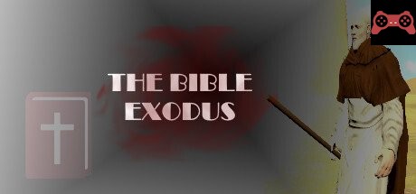 The Bible - Exodus System Requirements