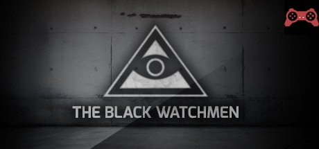 The Black Watchmen System Requirements