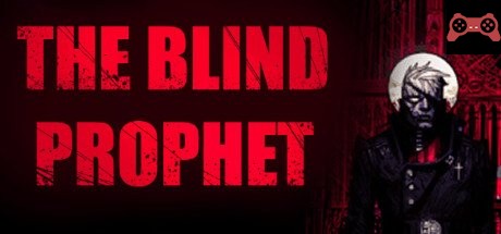 The Blind Prophet System Requirements