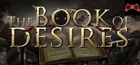 The Book of Desires System Requirements