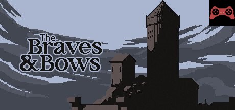 The Braves & Bows System Requirements